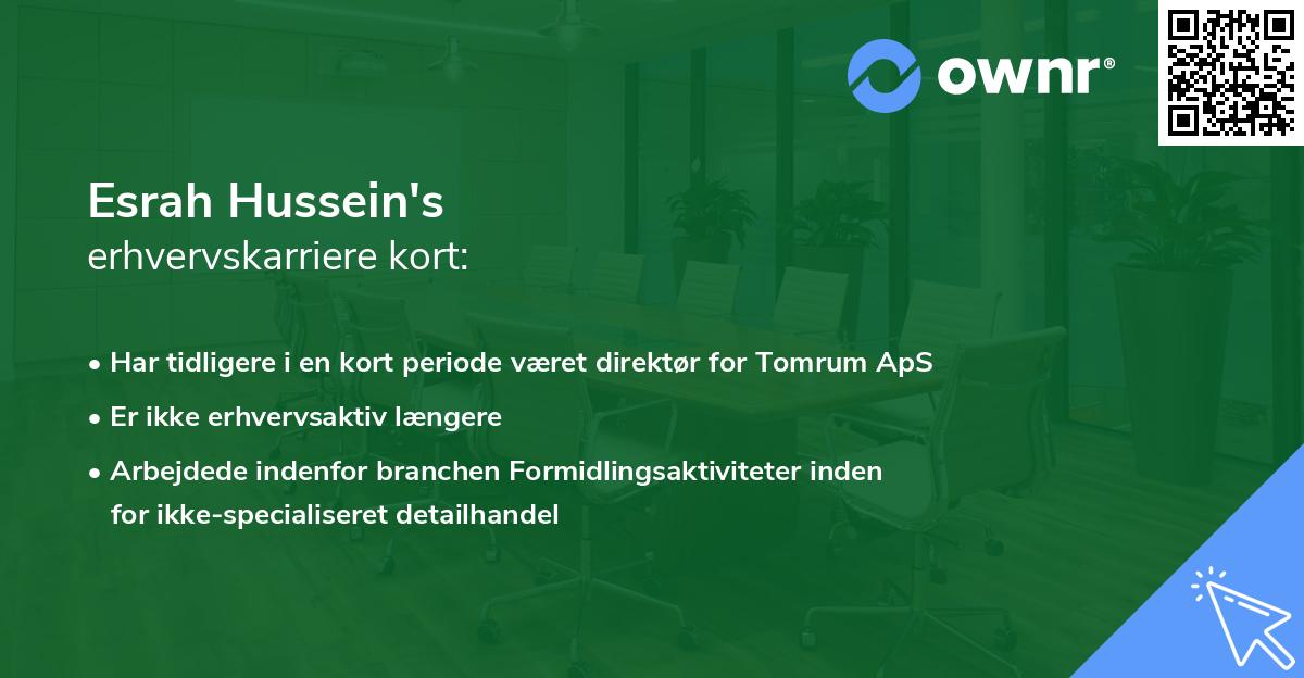 Esrah Hussein's erhvervskarriere kort