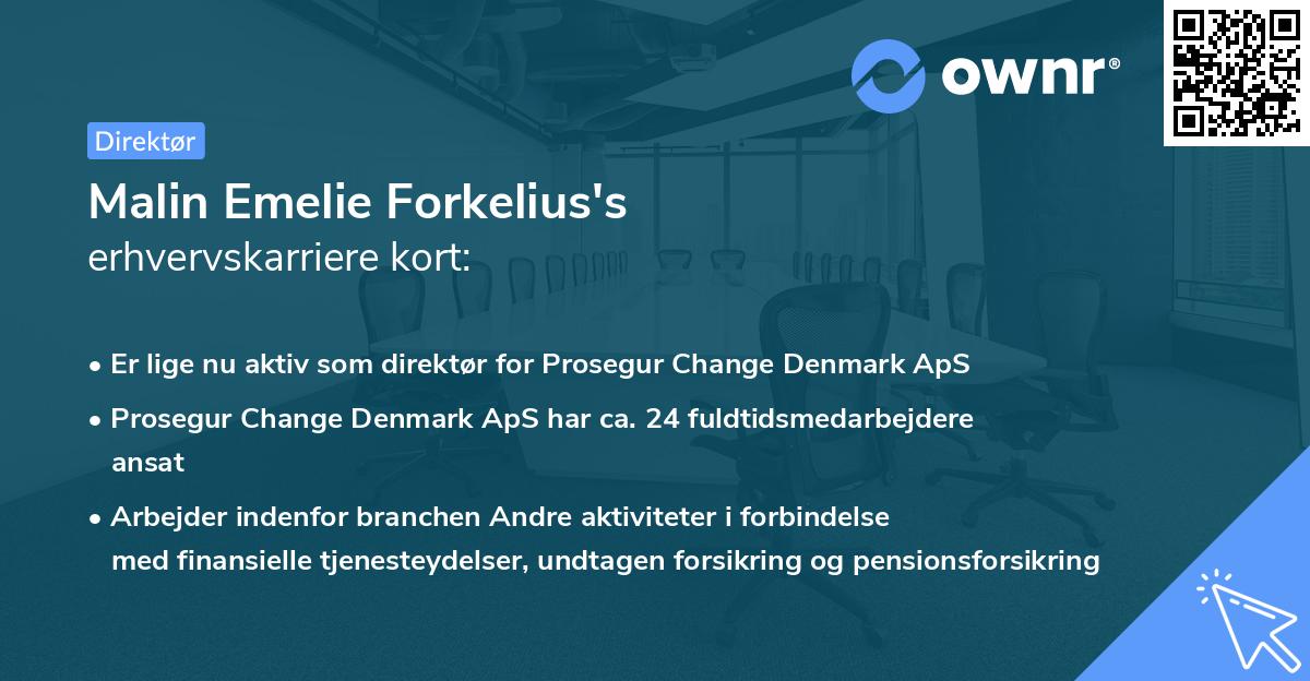 Malin Emelie Forkelius's erhvervskarriere kort