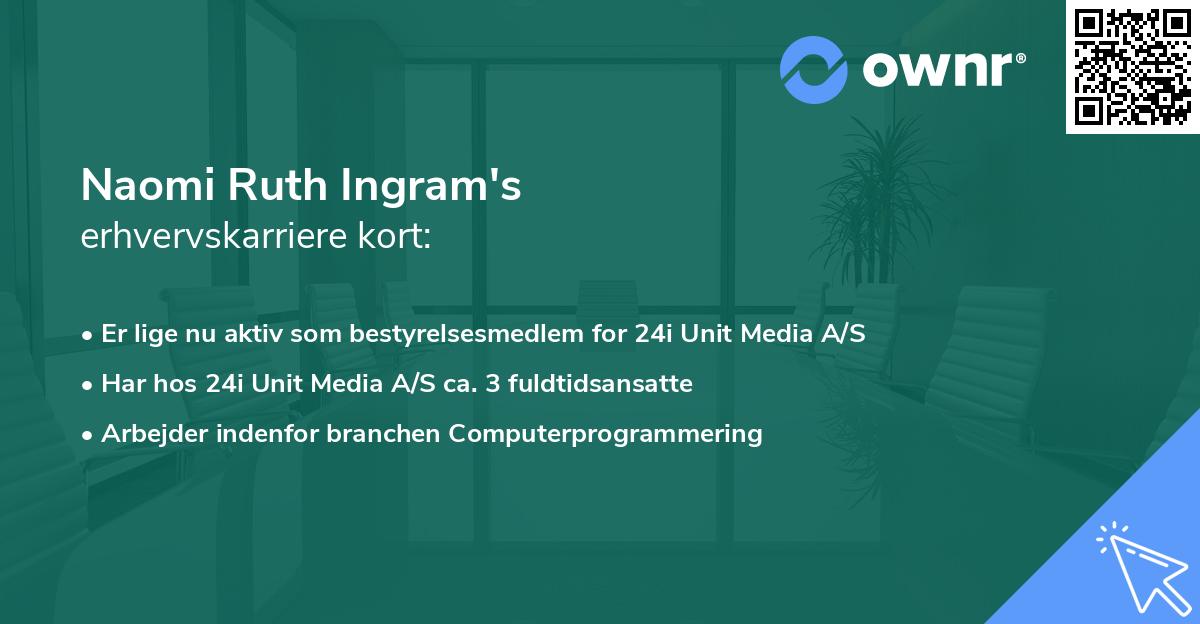 Naomi Ruth Ingram's erhvervskarriere kort