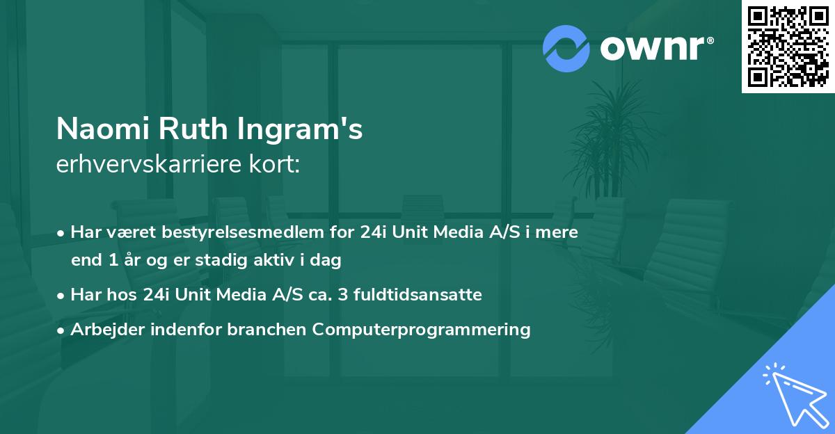 Naomi Ruth Ingram's erhvervskarriere kort