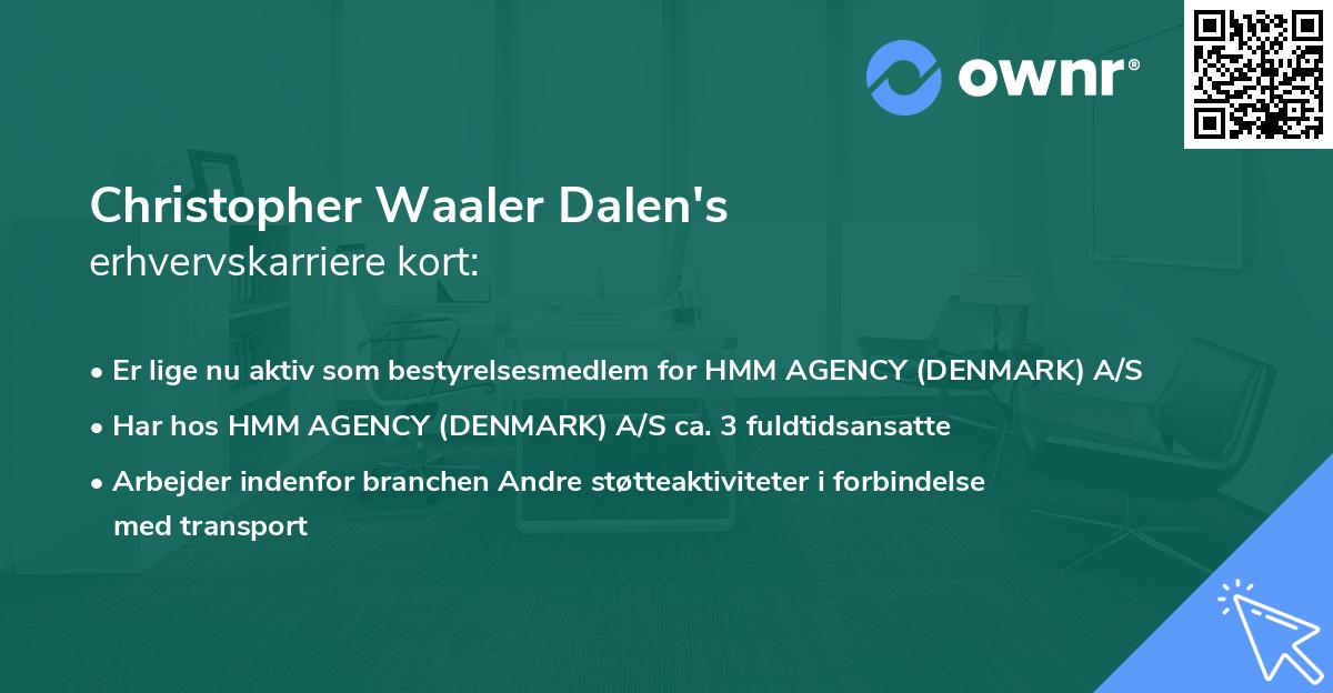 Christopher Waaler Dalen's erhvervskarriere kort