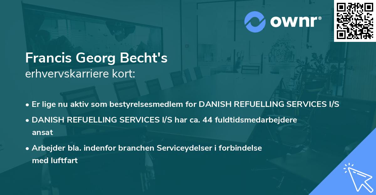 Francis Georg Becht's erhvervskarriere kort