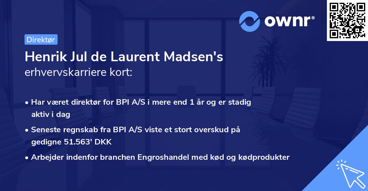 Henrik Jul de Laurent Madsen's erhvervskarriere kort