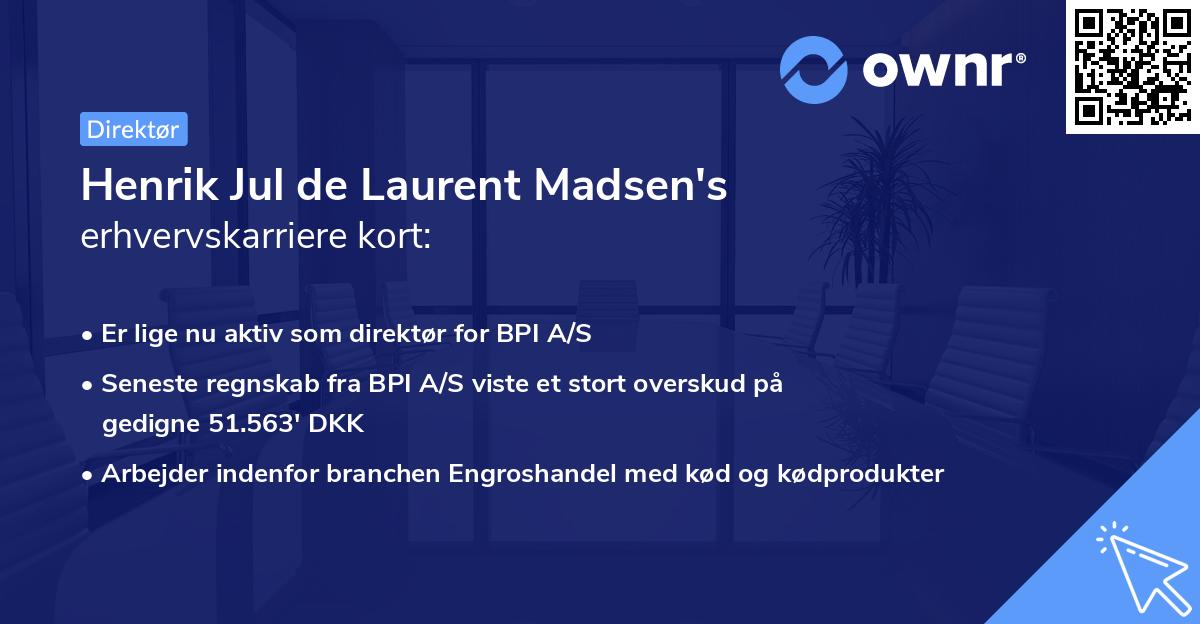 Henrik Jul de Laurent Madsen's erhvervskarriere kort