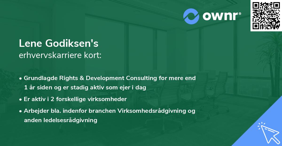 Lene Godiksen's erhvervskarriere kort