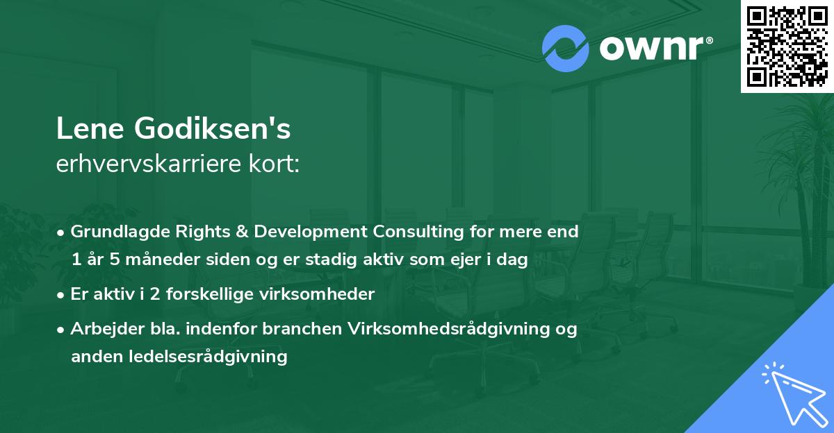 Lene Godiksen's erhvervskarriere kort