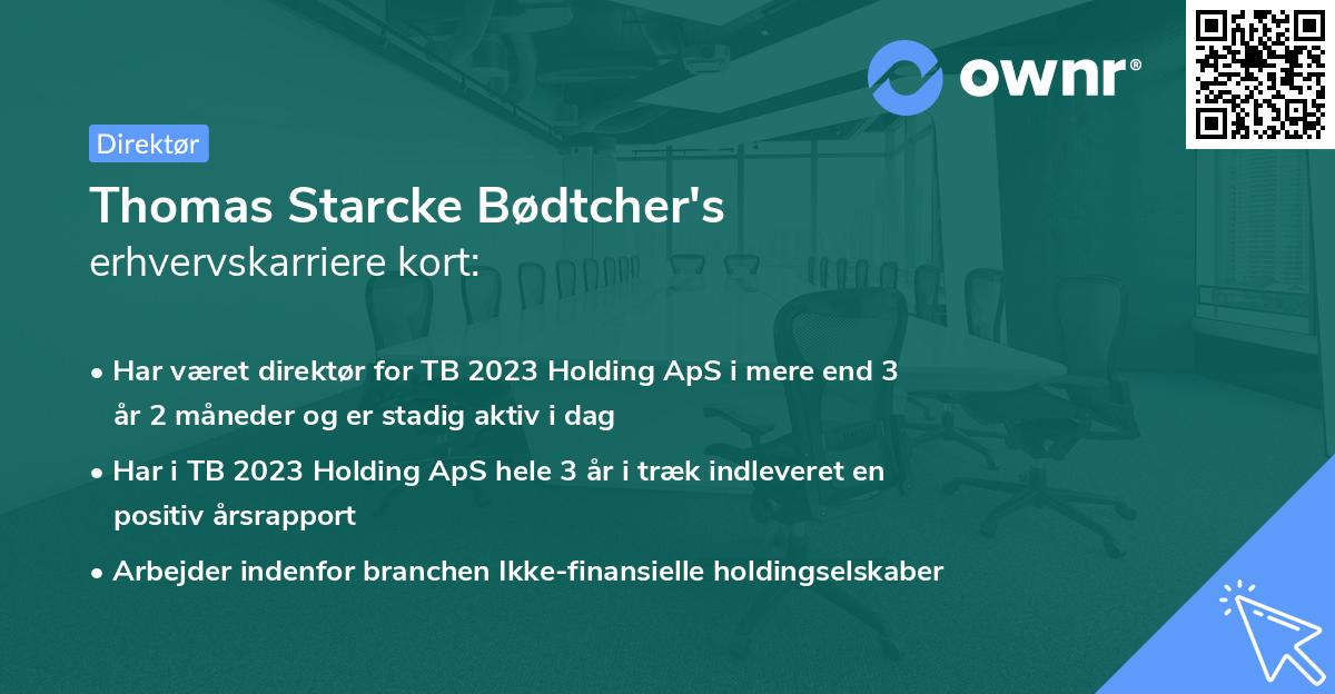 Thomas Starcke Bødtcher's erhvervskarriere kort