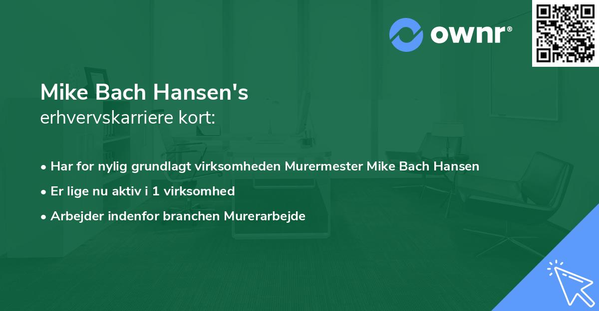 Mike Bach Hansen's erhvervskarriere kort