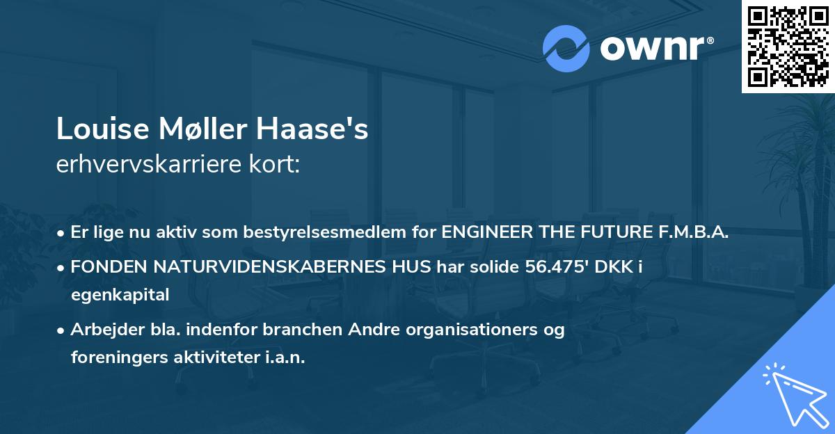 Louise Møller Haase's erhvervskarriere kort