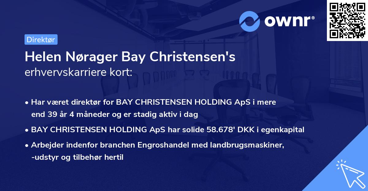 Helen Nørager Bay Christensen's erhvervskarriere kort