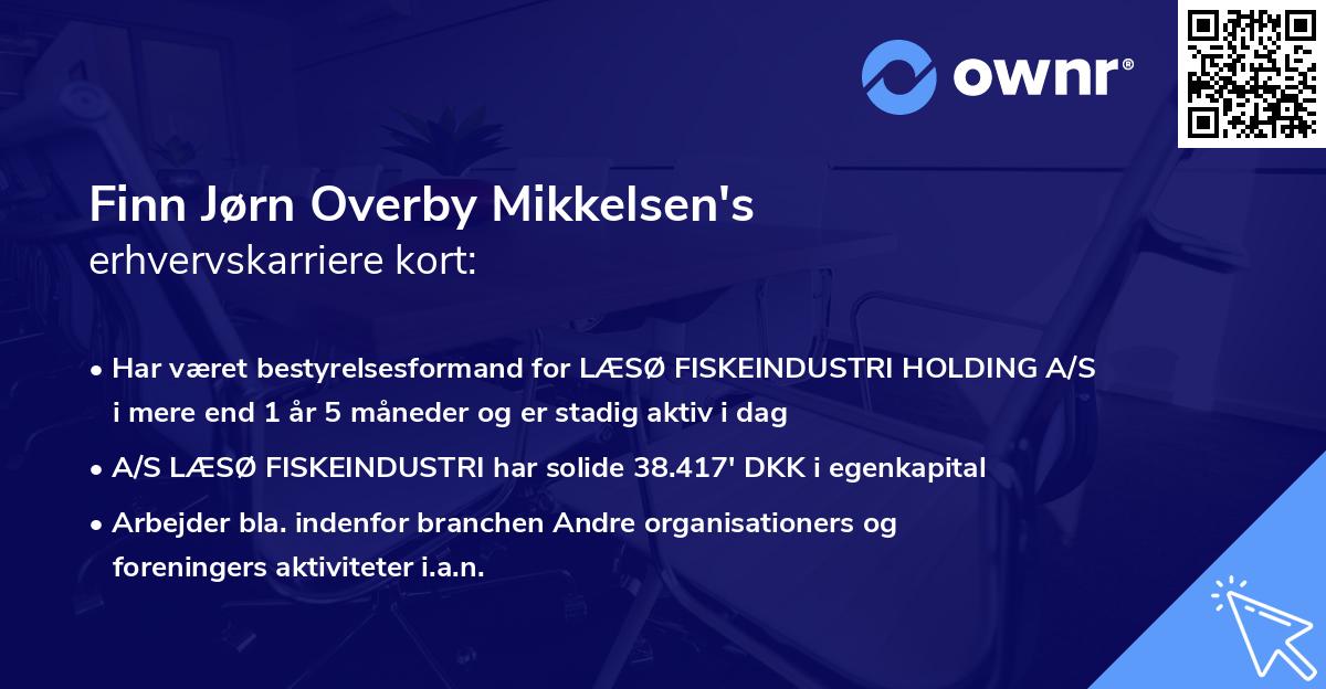 Finn Jørn Overby Mikkelsen's erhvervskarriere kort