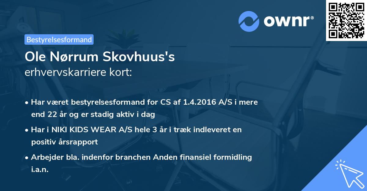Ole Nørrum Skovhuus's erhvervskarriere kort