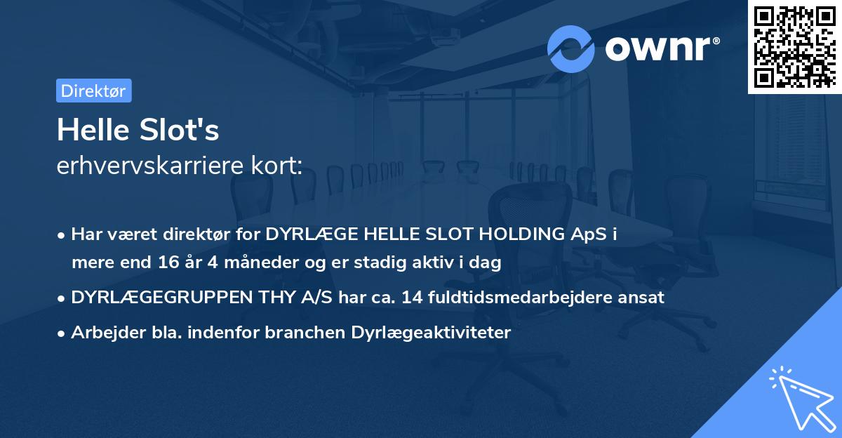Helle Slot's erhvervskarriere kort
