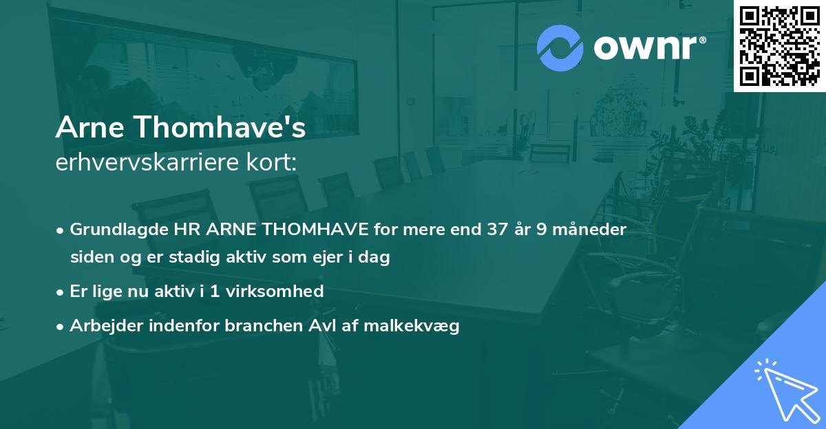 Arne Thomhave's erhvervskarriere kort