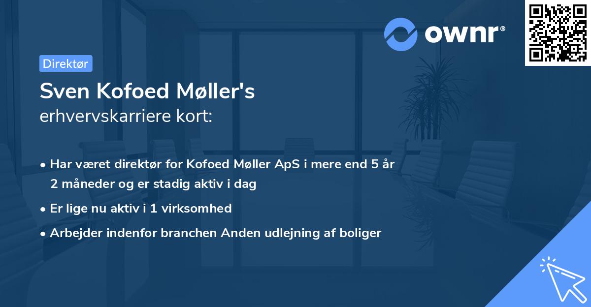 Sven Kofoed Møller's erhvervskarriere kort