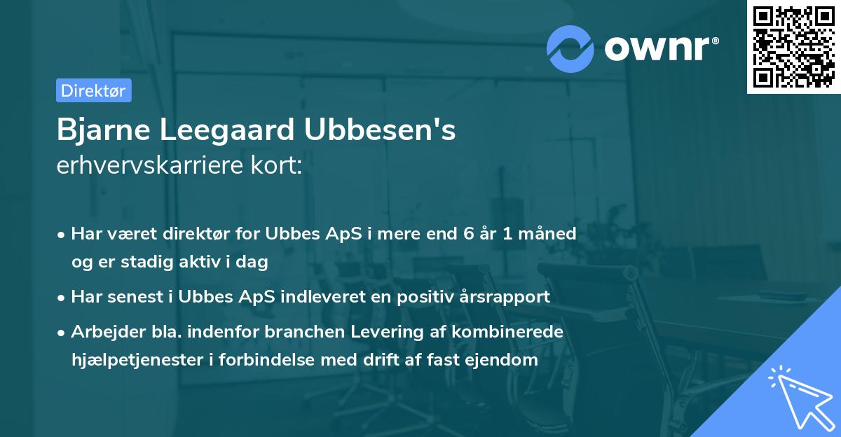Bjarne Leegaard Ubbesen's erhvervskarriere kort