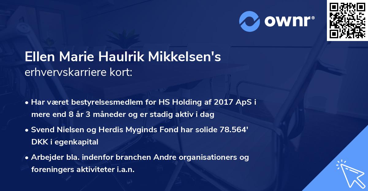 Ellen Marie Haulrik Mikkelsen's erhvervskarriere kort