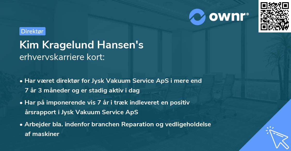 Kim Kragelund Hansen's erhvervskarriere kort