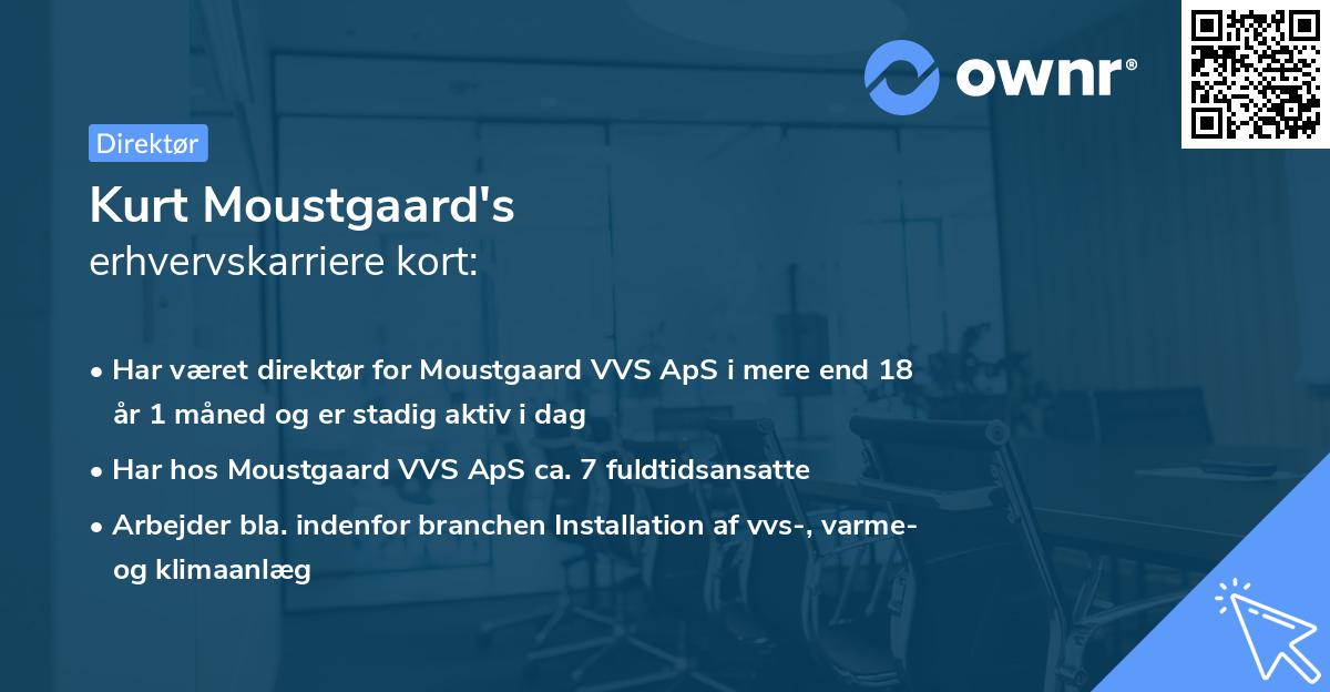 Kurt Moustgaard's erhvervskarriere kort