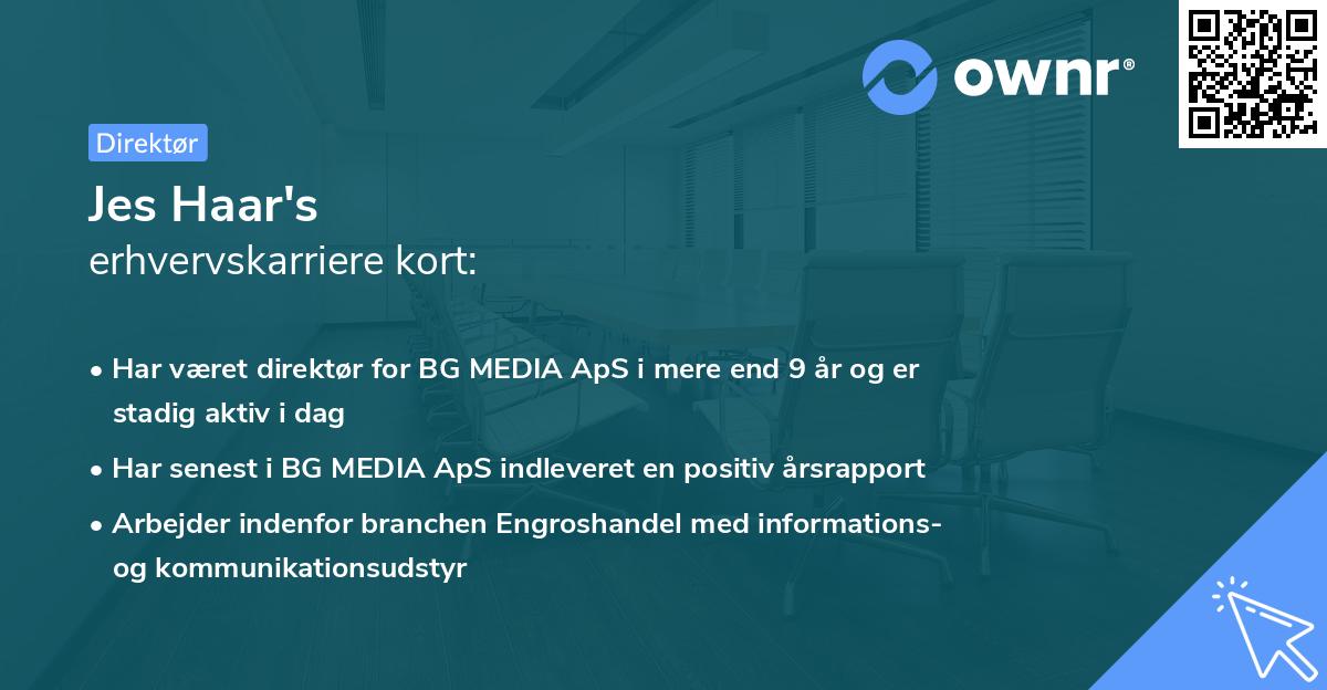 Jes Haar's erhvervskarriere kort