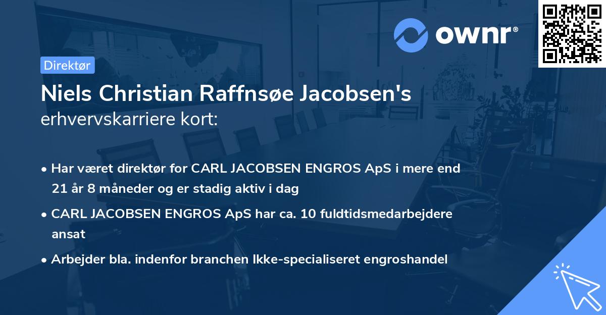 Niels Christian Raffnsøe Jacobsen's erhvervskarriere kort