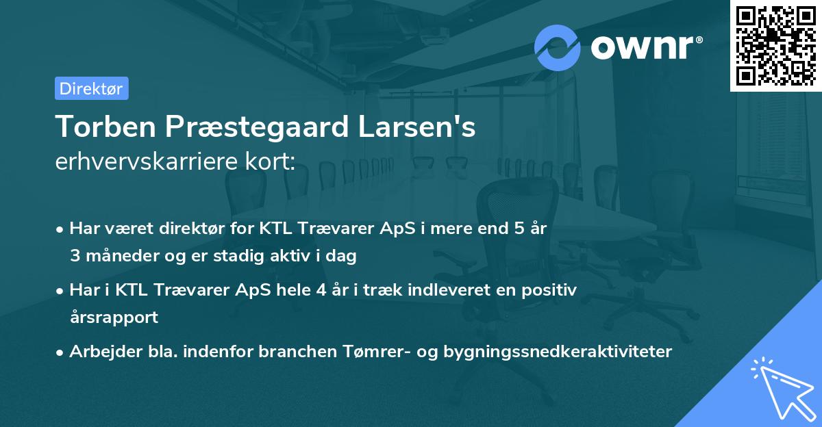 Torben Præstegaard Larsen's erhvervskarriere kort