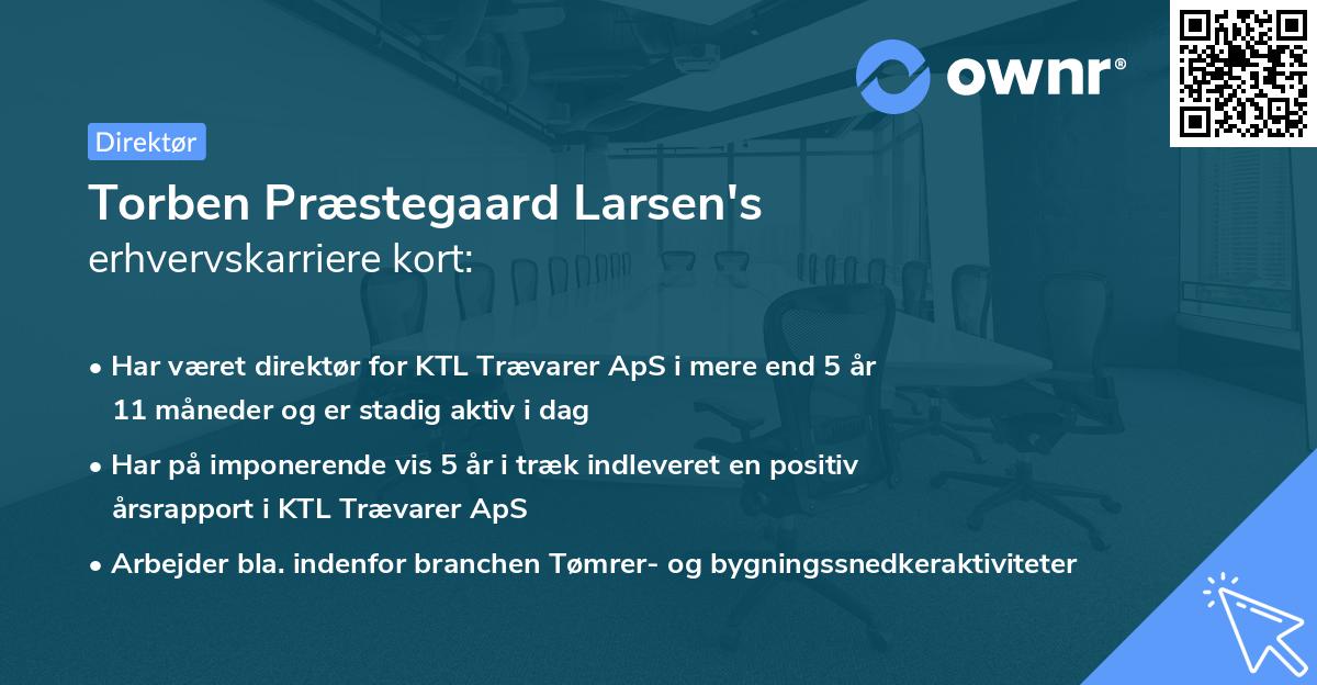 Torben Præstegaard Larsen's erhvervskarriere kort