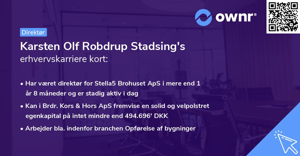 Karsten Olf Robdrup Stadsing's erhvervskarriere kort