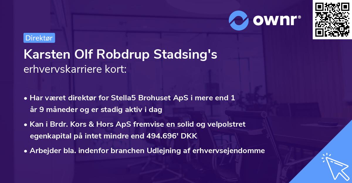 Karsten Olf Robdrup Stadsing's erhvervskarriere kort