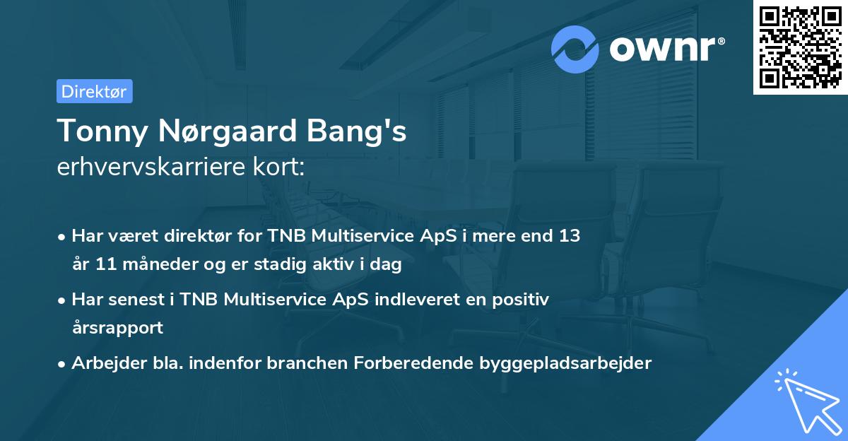 Tonny Nørgaard Bang's erhvervskarriere kort