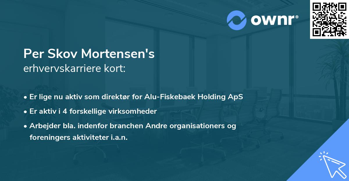 Per Skov Mortensen's erhvervskarriere kort