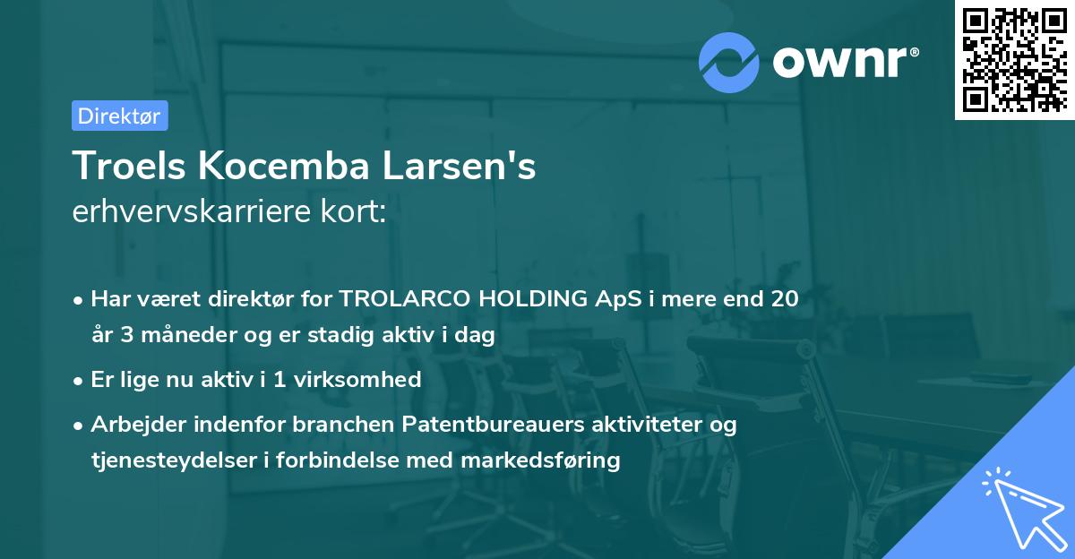 Troels Kocemba Larsen's erhvervskarriere kort