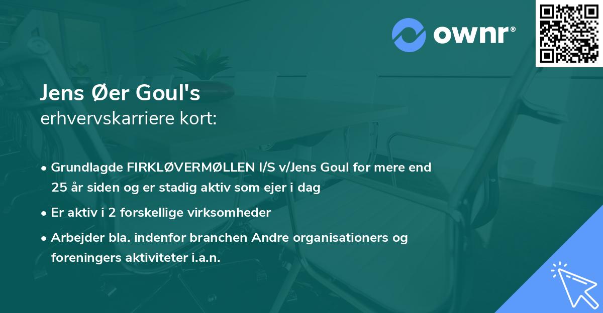Jens Øer Goul's erhvervskarriere kort