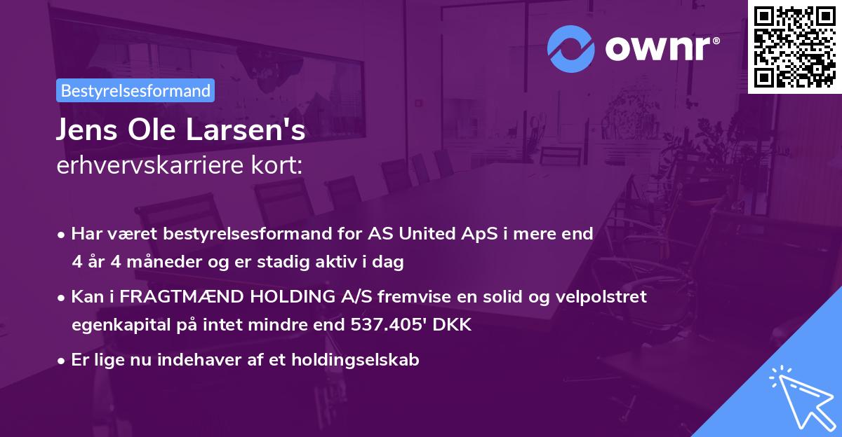 Jens Ole Larsen's erhvervskarriere kort