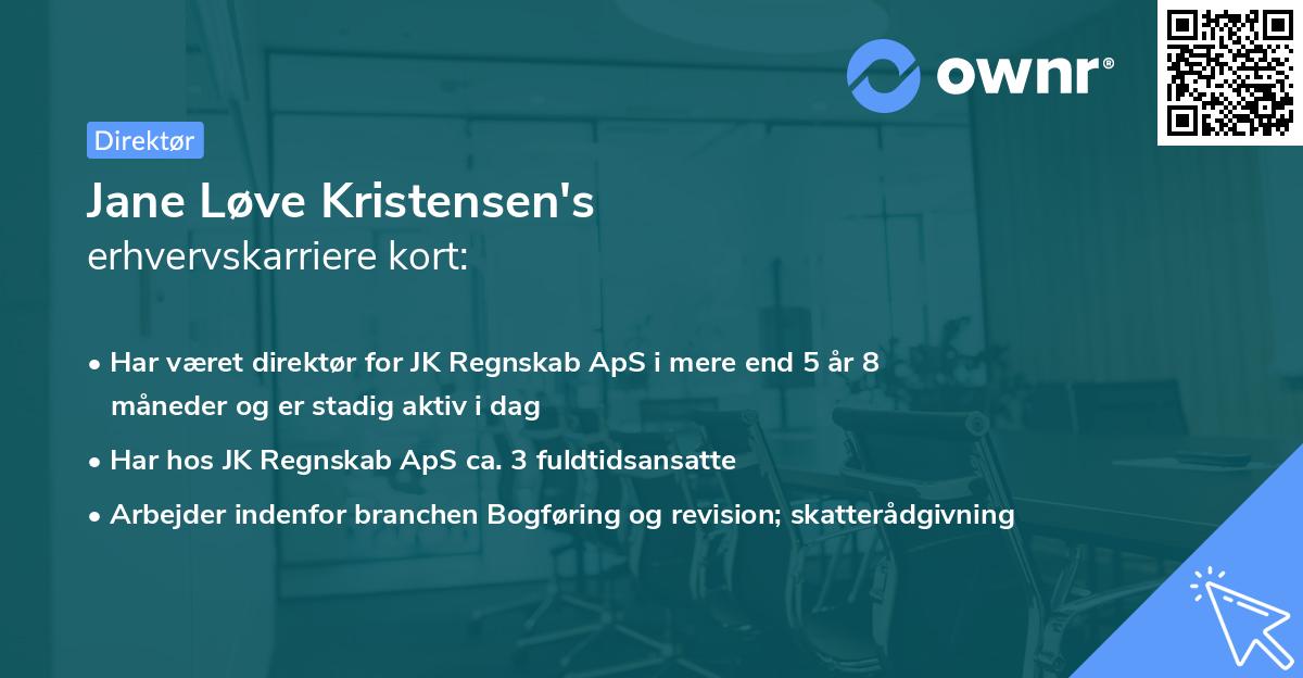 Jane Løve Kristensen's erhvervskarriere kort