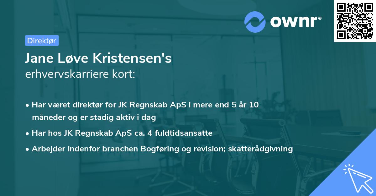 Jane Løve Kristensen's erhvervskarriere kort