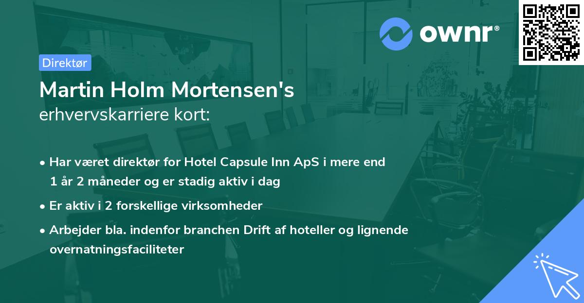 Martin Holm Mortensen's erhvervskarriere kort
