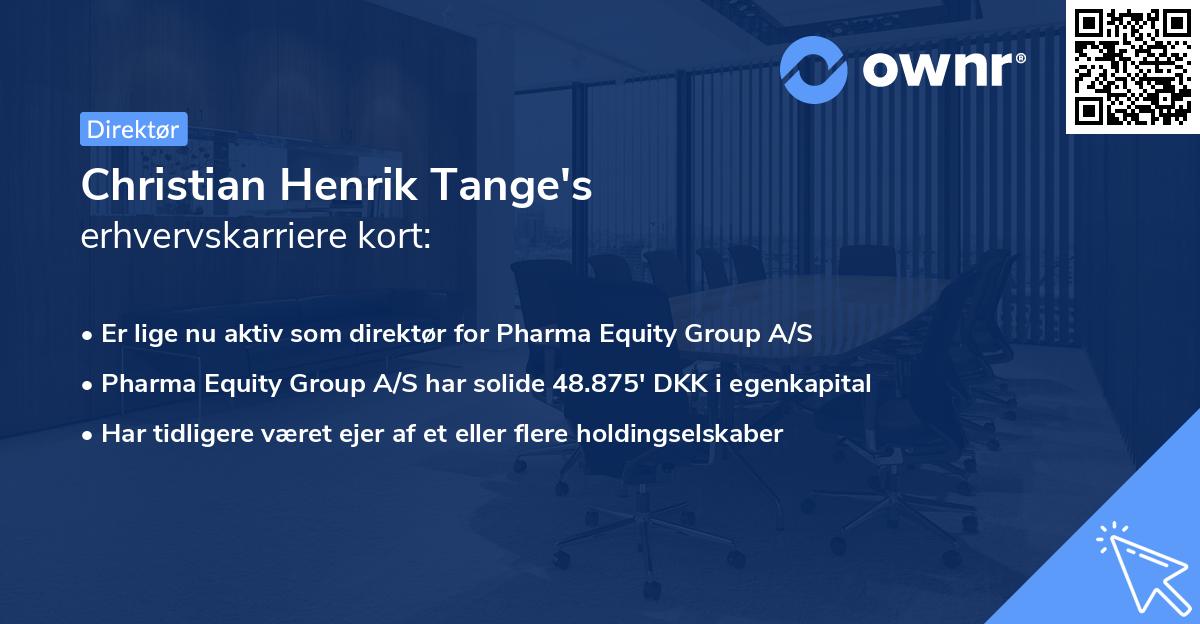 Christian Henrik Tange's erhvervskarriere kort