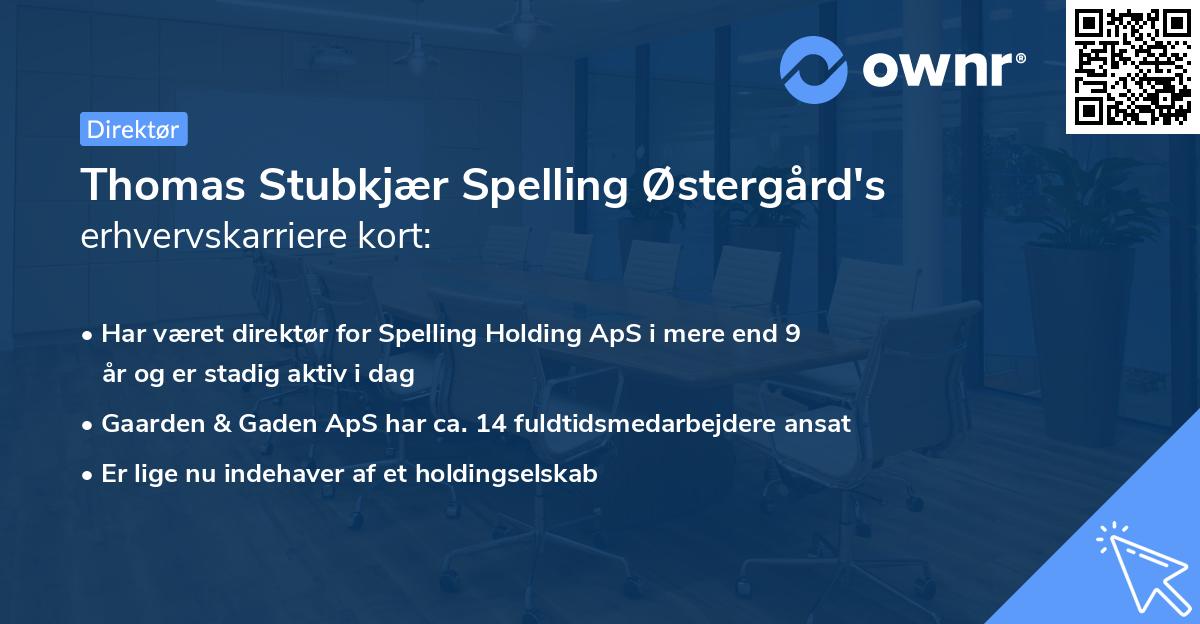 Thomas Stubkjær Spelling Østergård's erhvervskarriere kort