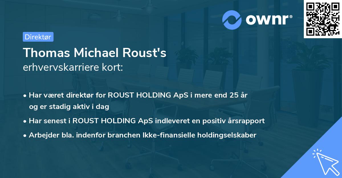 Thomas Michael Roust's erhvervskarriere kort