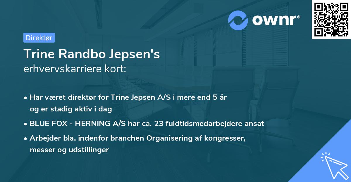 Trine Randbo Jepsen's erhvervskarriere kort