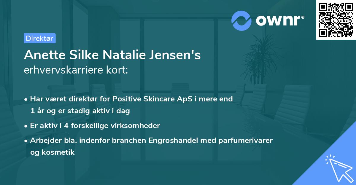 Anette Silke Natalie Jensen's erhvervskarriere kort