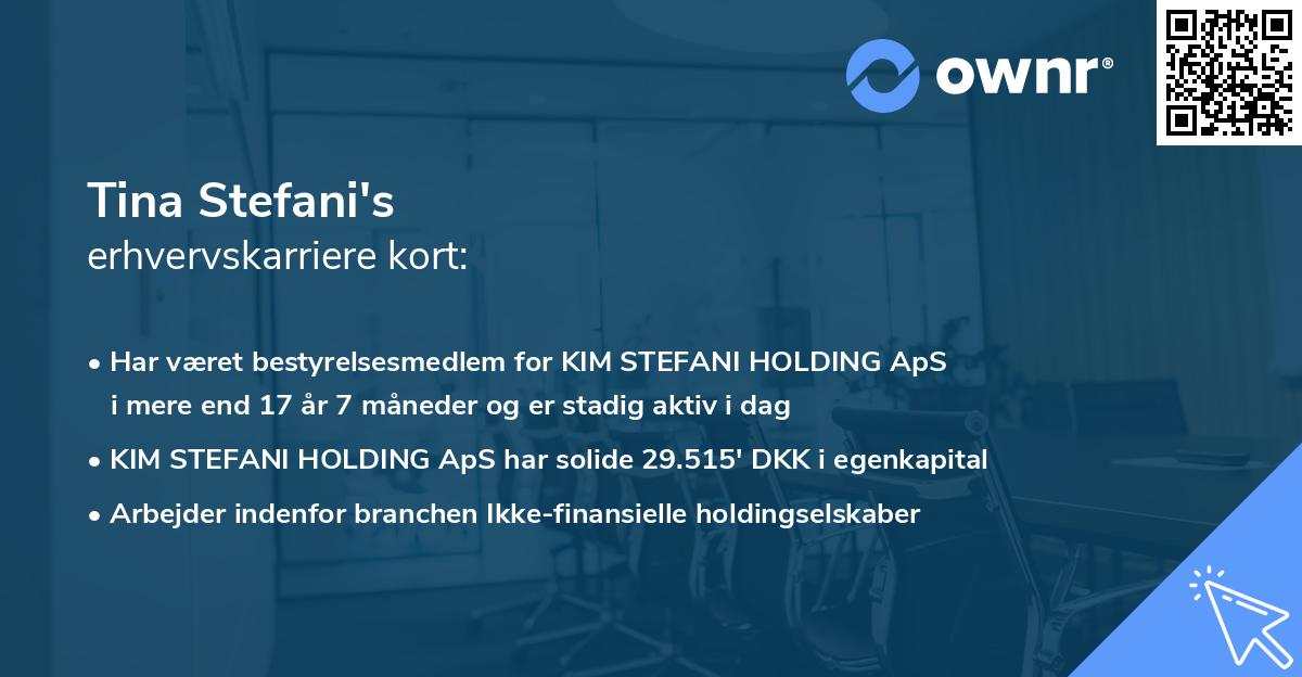 Tina Stefani's erhvervskarriere kort
