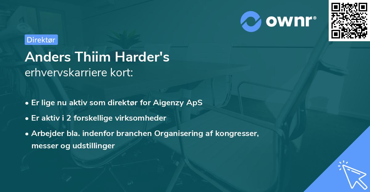 Anders Thiim Harder's erhvervskarriere kort