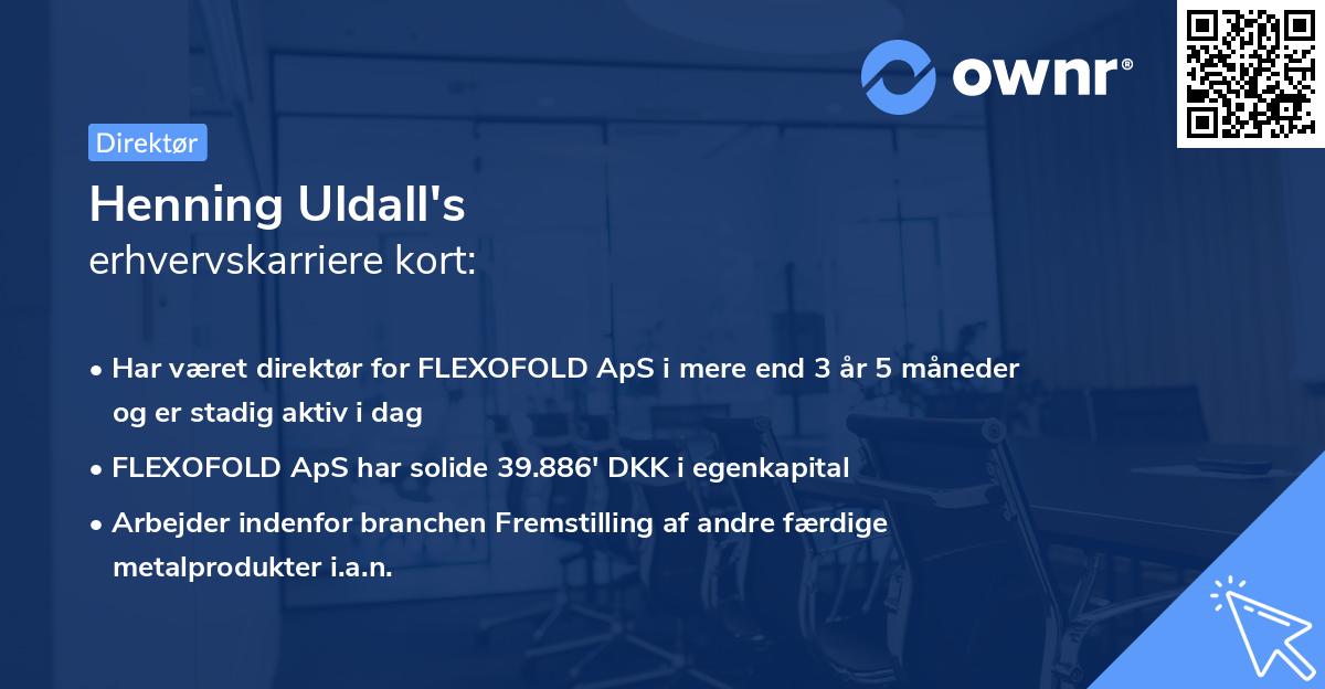 Henning Uldall's erhvervskarriere kort