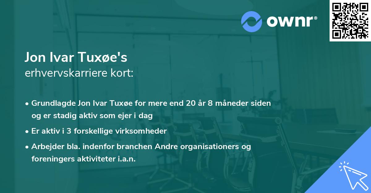 Jon Ivar Tuxøe's erhvervskarriere kort