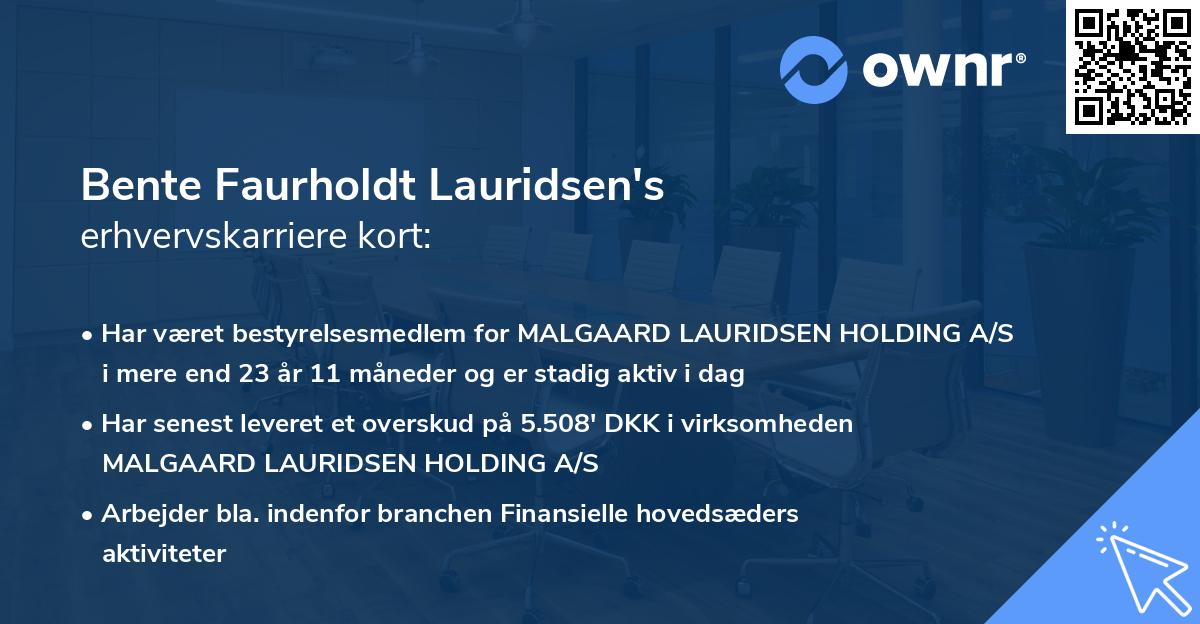 Bente Faurholdt Lauridsen's erhvervskarriere kort