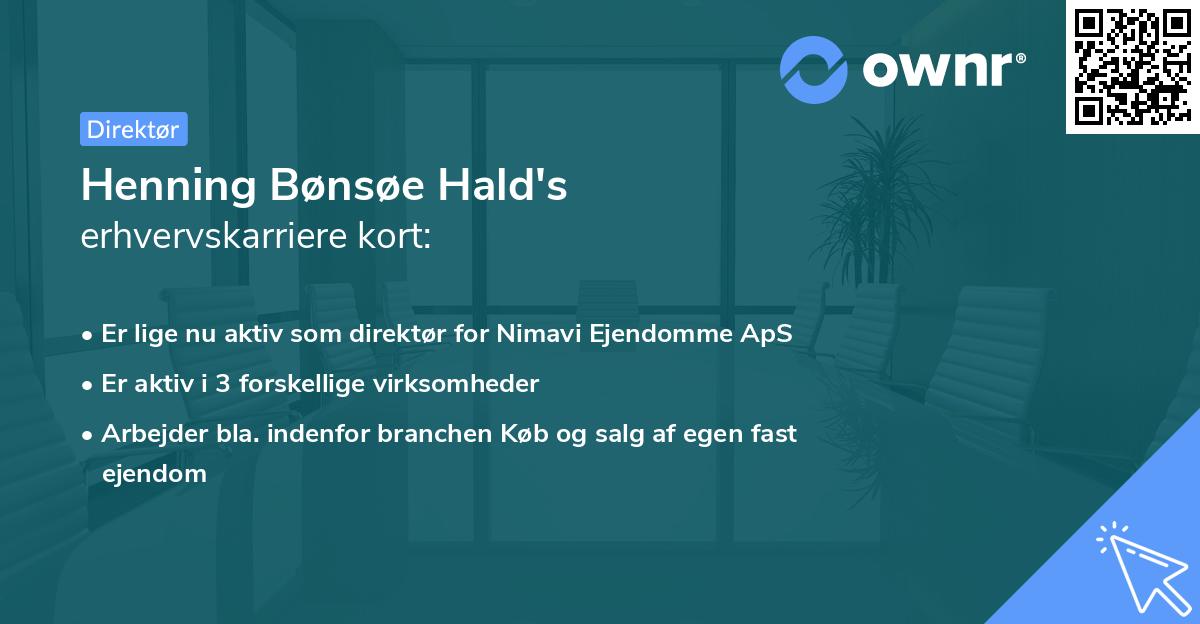 Henning Bønsøe Hald's erhvervskarriere kort