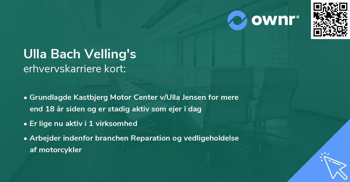 Ulla Bach Velling's erhvervskarriere kort