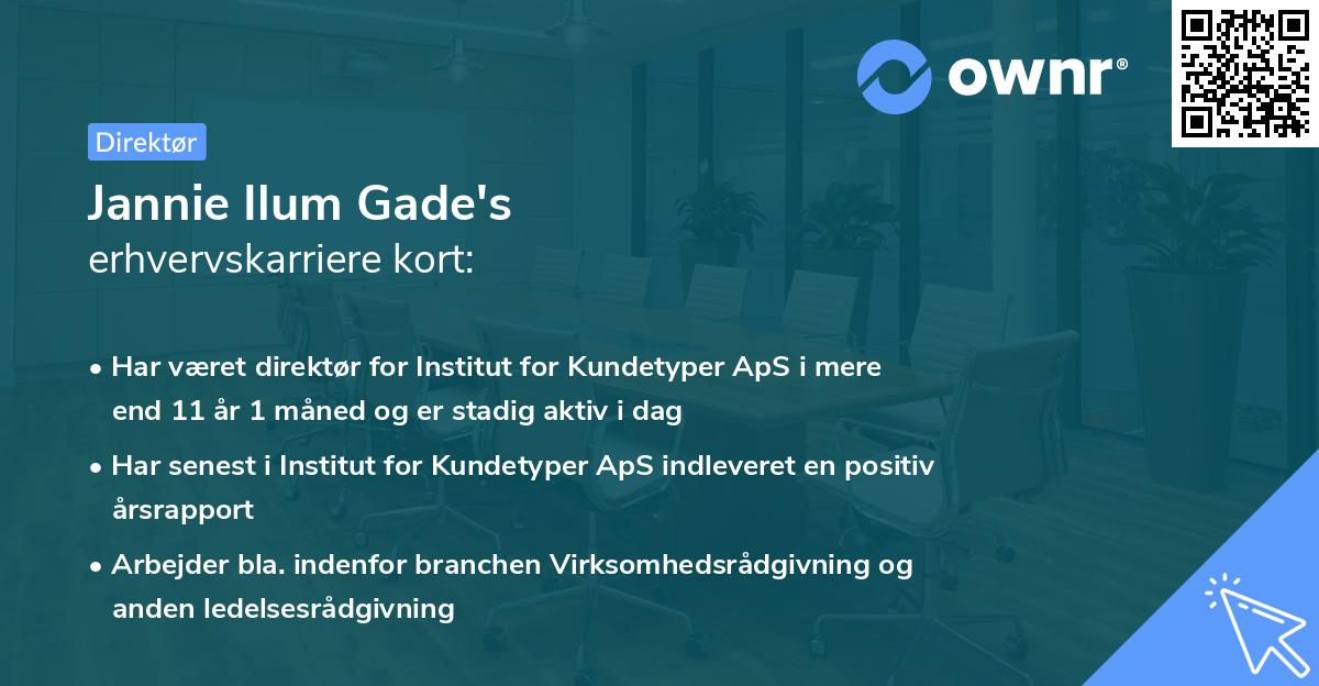 Jannie Ilum Gade's erhvervskarriere kort